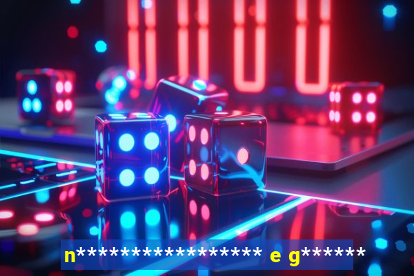 n***************** e g******